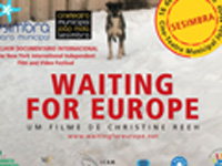 Filme português Waiting for Europe