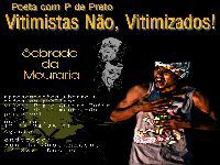 Poeta com P de Preto encena mon&oacute;logo Vitimistas N&atilde;o, Vitimizados. 31505.jpeg