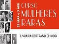 Bertrand: Mulheres raras