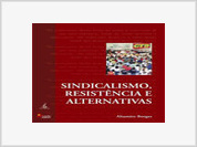 Resenha do livro Sindicalismo, resistência e alternativas
