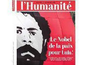 Diário francês L’Humanité dedica capa a Lula para Nobel da Paz